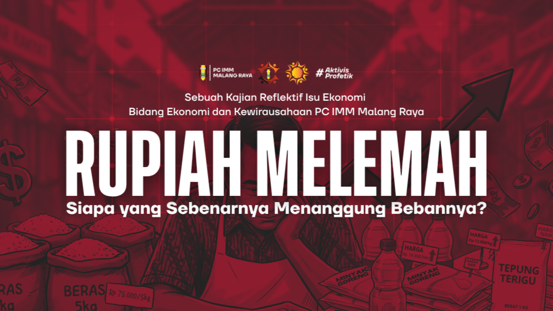 Rupiah Melemah, Roda UMKM Melambat, Siapa yang Menanggung Bebannya?